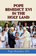 Cover: Pope Benedict XVI in the Holy Land - Paulist Press International,U.S.