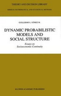 Abbildung von: Dynamic Probabilistic Models and Social Structure - Kluwer Academic Publishers
