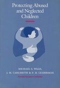 Cover: Protecting Abused and Neglected Children - Stanford University Press
