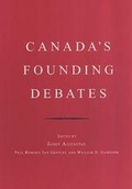 Cover: Canada's Founding Debates - University of Toronto Press