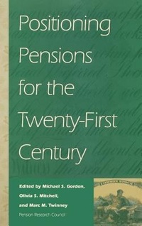 Enlarge image Cover: Positioning Pensions for the Twenty-First Century - University of Pennsylvania Press