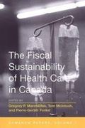 Cover: The Fiscal Sustainability of Health Care in Canada - University of Toronto Press
