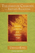 Cover: Teilhard de Chardin and Eastern Religions - Paulist Press International,U.S.