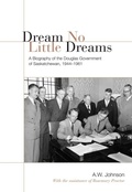 Cover: Dream No Little Dreams - University of Toronto Press
