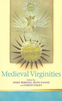 Enlarge image Cover: Medieval Virginities - University of Toronto Press