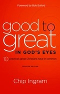 Cover: Good to Great in God's Eyes - Baker Books, a division of Baker Publishing Group
