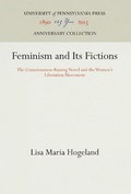 Cover: Feminism and Its Fictions - University of Pennsylvania Press