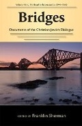 Cover: Bridges-Documents of the Christian-Jewish Dialogue - Paulist Press International,U.S.