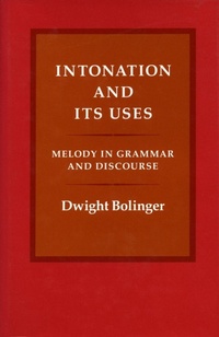 Enlarge image Cover: Intonation and Its Uses - Stanford University Press