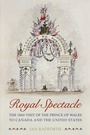Cover: Royal Spectacle - University of Toronto Press