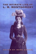 Cover: The Intimate Life of L.M. Montgomery - University of Toronto Press