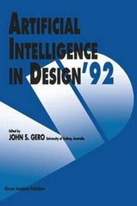 Enlarge image Cover: Artificial Intelligence in Design '92 - Kluwer Academic Publishers