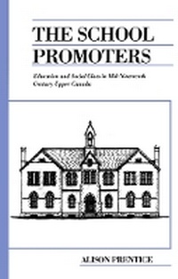 Enlarge image Cover: The School Promoters - University of Toronto Press