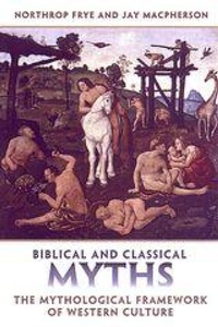 Enlarge image Cover: Biblical and Classical Myths - University of Toronto Press