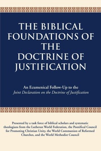 Enlarge image Cover: The Biblical Foundations of the Doctrine of Justification - Paulist Press International,U.S.