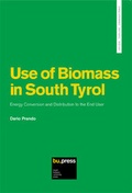 Cover: Use of Biomass in South Tyrol - Bozen University Press