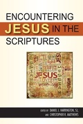 Cover: Encountering Jesus in the Scriptures - Paulist Press International,U.S.