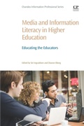 Cover: Media and Information Literacy in Higher Education - Chandos Publishing (Oxford) Ltd