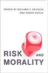 Enlarge image Cover: Risk and Morality - University of Toronto Press