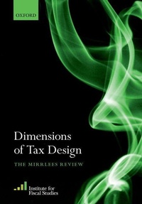 Bild vergrößern Bild: Dimensions of Tax Design - Oxford University Press