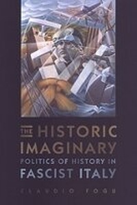 Enlarge image Cover: The Historic Imaginary - University of Toronto Press