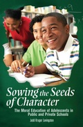 Cover: Sowing the Seeds of Character - Praeger Publishers Inc