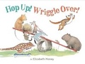 Cover: Hop Up! Wriggle Over! - Clarion Books