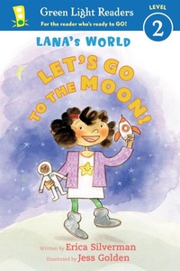Enlarge image Cover: Lana's World: Let's Go to the Moon - Houghton Mifflin