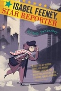 Cover: Isabel Feeney, Star Reporter - Mariner Books