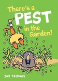 Cover: There's a Pest in the Garden! - Clarion Books