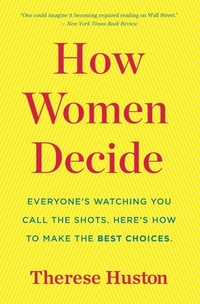 Enlarge image Cover: How Women Decide - HarperOne