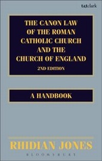Abbildung von: The Canon Law of the Roman Catholic Church and the Church of England 2nd edition - T.& T.Clark Ltd