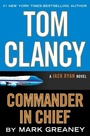 Cover: Tom Clancy Commander in Chief - G.P. Putnam's Sons