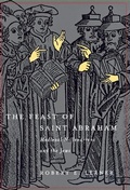 Cover: The Feast of Saint Abraham - University of Pennsylvania Press