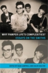 Abbildung von: Why Pamper Life's Complexities? - Manchester University Press