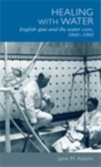 Abbildung von: Healing with Water - Manchester University Press