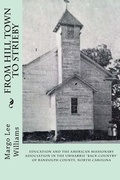 Cover: From Hill Town to Strieby - Backintyme Publishing