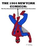 Cover: The 1964 New York Comicon - Totalmojo Productions, Incorporated