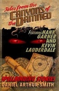 Cover: Tales from the Canyons of the Damned - Holt Smith Ltd