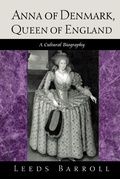 Cover: Anna of Denmark, Queen of England - University of Pennsylvania Press
