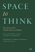 Cover: Space to Think - The Dublin Review of Books