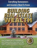 Cover: Building Real Estate Wealth - Asset Protection Services of America