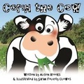 Cover: Corin the Cow - North Staffordshire Press