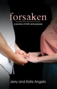 Enlarge image Cover: Forsaken - Marriage Awakening LLC
