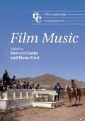 Cover: The Cambridge Companion to Film Music - Cambridge University Press