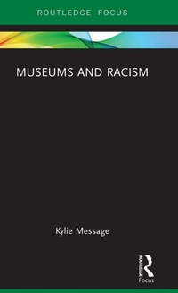Enlarge image Cover: Museums and Racism - Routledge