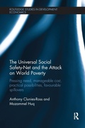 Cover: The Universal Social Safety-Net and the Attack on World Poverty - Routledge