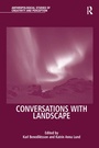 Cover: Conversations With Landscape - Routledge