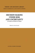 Cover: Decision Making Under Risk and Uncertainty - Springer