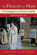 Cover: The Deacon at Mass - Paulist Press International,U.S.